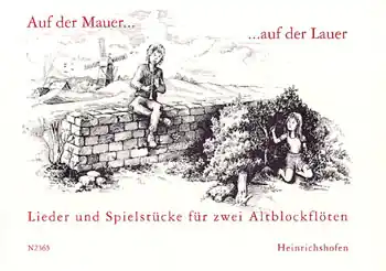 Auf der Mauer auf der Lauer Lieder und Spielstücke Sale