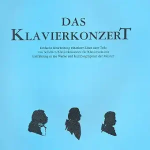 Abverkauf Das Klavierkonzert Band 1: Bach - Haydn - Mozart Einfache Bearbeitungen für Klavier aus Konzerten