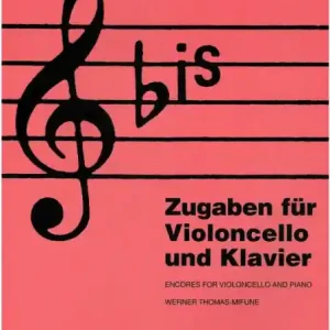 Bis - Zugaben für Violoncello und Klavier Kostenfreie Lieferung