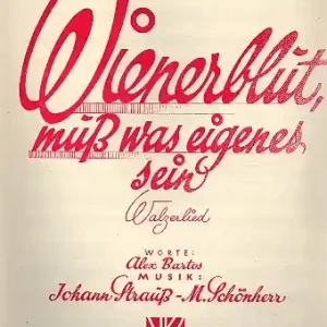 Mega-Angebot Wiener Blut muss was eigenes sein Walzerlied für Gesang und Klavier