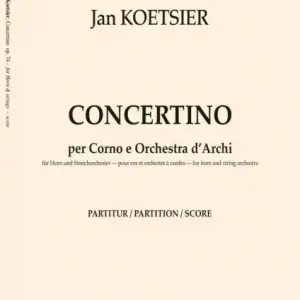 CONCERTINO OP.74 PER CORNO E ORCHESTRA D'ARCHI PARTITURA Nur Heute