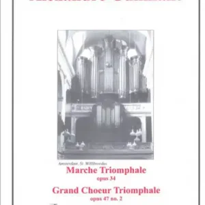 Marche triomphale op.34 et Grand choeur triomphale op.47,2 Neu Im Sortiment