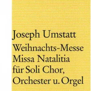 Zertifiziert Weihnachtsmesse für Soli, Chor Orchester und Orgel