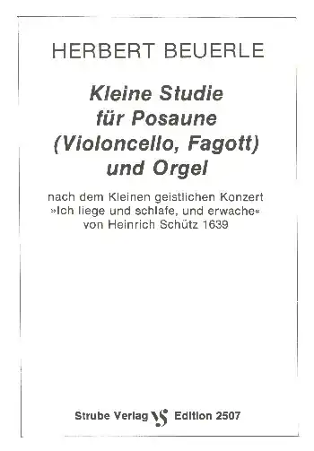 Kracherpreis Kleine Studie für Posaune (Violoncello, Fagott) und Orgel
