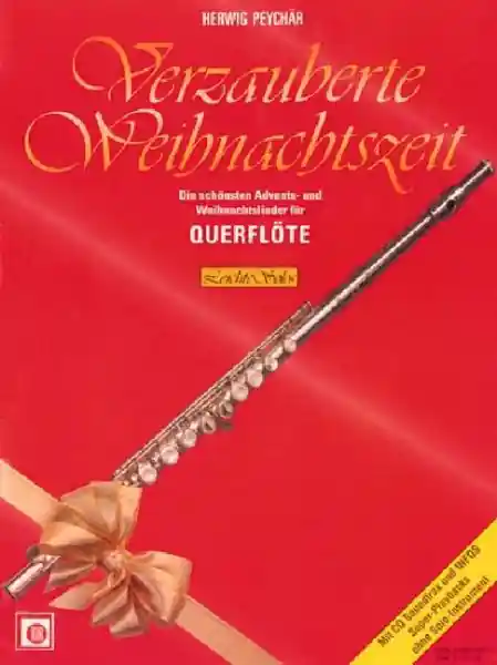 Verzauberte Weihnachtszeit (+CD) für Querflöte Nur Für Kurze Zeit