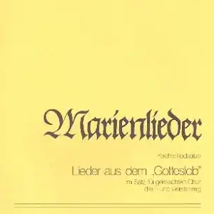 Top-Preis Marienlieder für gem Chor a cappella