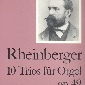 Preisreduziert 10 Trios op.49 für Orgel