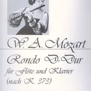 Beliebt Rondo D-Dur nach KV373 für Flöte und Klavier