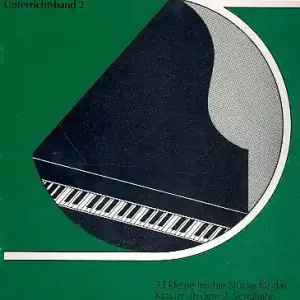 Was gut klingt 33 leichte Stücke für das Klavier ab 2. Schuljahr Versand Am Gleichen Tag