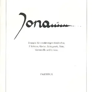 Jetzt Kaufen Jona für Kinderchor, Solisten und Instrumente