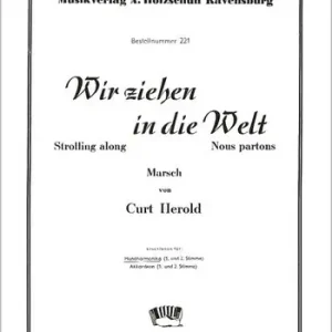 WIR ZIEHEN UM DIE WELT FUER DIA- TONISCHE HANDHARMONIKA 2STIMMEN Schneller Versand