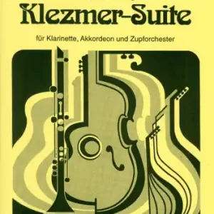 Neuheit Klezmer-Suite für Klarinette, Akkordeon und Zupforchester