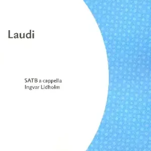 Laudi 1-3 for mixed choir a cappella Begrenztes Angebot
