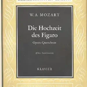 Solange Der Vorrat Reicht Die Hochzeit des Figaro Opern-Querschnitt für Klavier