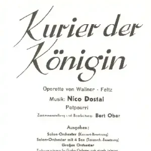 Kurier der Königin: für Salonorchester Nur Heute