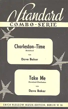Charleston-Time und Take me: für Combo Geprüft