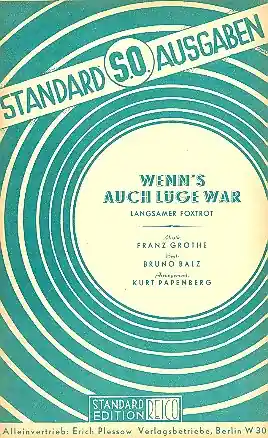 Wenn's auch Lüge war: für Salonorchester Bestseller