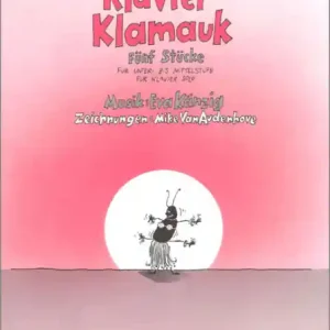 Klavierklamauk 5 Stücke für Unter- bis Mittelstufe Sonderangebot