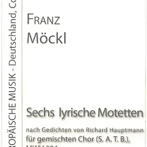 6 lyrische Motetten MWV304 für gem Chor a cappella Versand Am Gleichen Tag