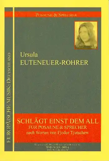 Schlägt einst dem All für Sprecher und Posaune Super-Preis