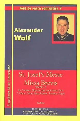 Begrenztes Angebot St. Josef's Messe Missa Brevis WolfWV2 für 2 Soprano, Alt, gem Chor, 2 Flöten, Oboe, Horn,