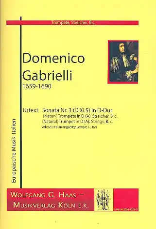 Echt Sonata Nr.3 D-Dur D.XI.5 für (Natur-) Trompete (in D/A), Streicher und Bc