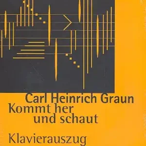 Kommt her und schaut für Soli, gem Chor und Orchester Jetzt Bestellen