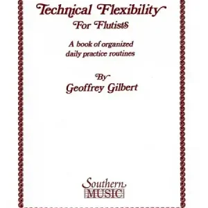 Technical Flexibility for flutists - a book of organized Schneller Versand