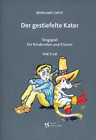 Meistverkauft Der gestiefelte Kater für Kinderchor und Klavier