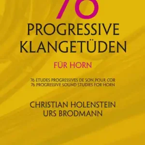 Saisonangebot 76 progressive Klang-Etüden für Horn