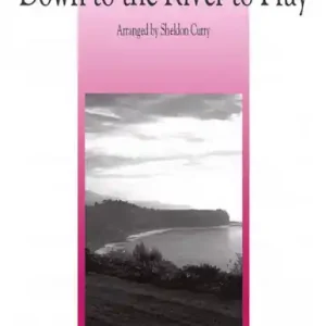Garantierte Lieferung Down to the River to pray for mixed chorus and piano (instruments ad lib)