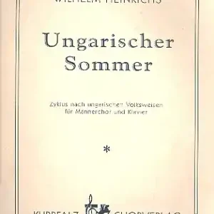 Ungarischer Sommer Zyklus nach ungarischen Volksweisen für Sonderaktion