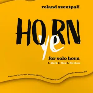 Nur Für Kurze Zeit Ho(ye)rn for horn solo