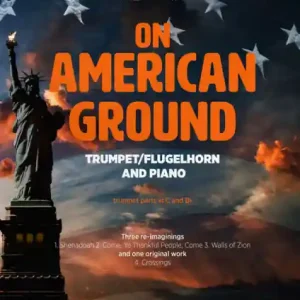 Kostenloser Versand On American Ground für Trompete (Flügelhorn) und Klavier