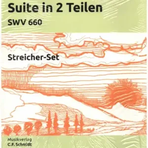Garantierte Lieferung Suite in 2 Teilen SWV660 für Kontrabass und Streichorchester