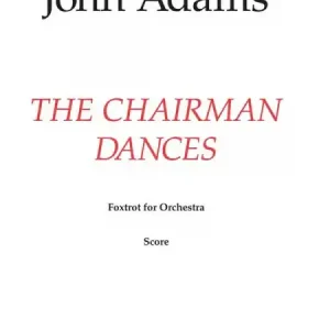 Garantierte Lieferung The Chairman Dances for orchestra