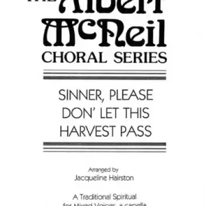 Direkt Vom Hersteller Sinner please don't let this Harvest pass for mixed chorus a cappella