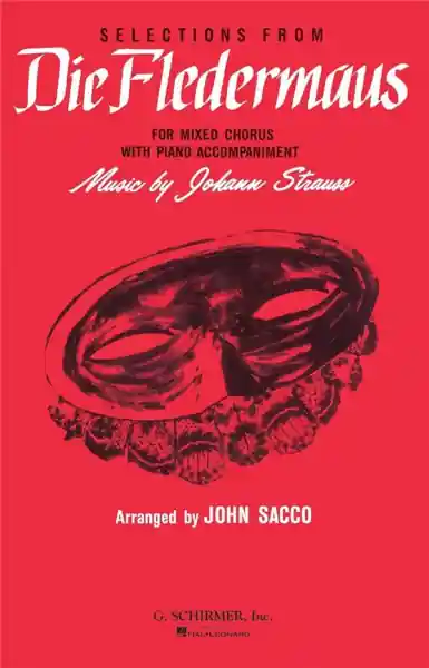 Die Fledermaus (Selections) for mixed chorus and piano Knallerangebot