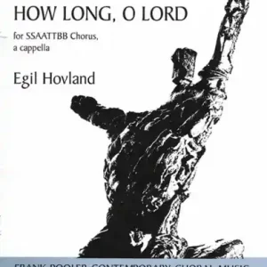 Preis Gesenkt How long O Lord for mixed chorus and piano