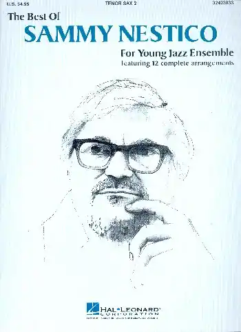 The Best of Sammy Nestico: for young jazz ensemble Solange Der Vorrat Reicht