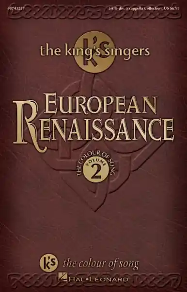 The King's Singers European Renaissance for mixed chorus a cappella Neuheit