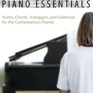 Preiswert Piano Essentials (+CD) sclaes, chords, arpeggios and cadences for the contemporary pianist