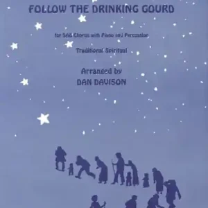 Follow the drinking Gourd for mixed chorus (SAB), piano Günstig
