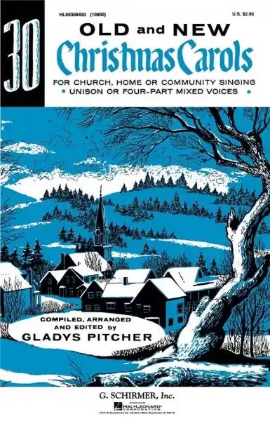 Sonderaktion 30 old and new Christmas Carols for mixed chorus or unison
