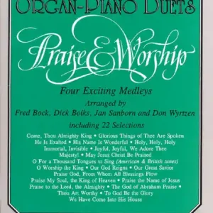 Praise and Worship for organ and piano Echt