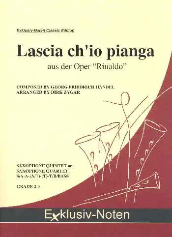Lascia ch'io pianga für 4-5 Saxophone Nur Für Kurze Zeit