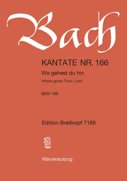 Wo gehst du hin Kantate Nr.166 BWV166 Top-Seller