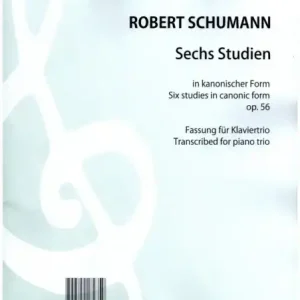 6 Studien in kanonischer Form op.56 für Violine, Violoncello und Klavier Preisknaller
