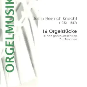 16 Orgelstücke in den gebräuchlichsten Dur-Tonarten Preisreduziert