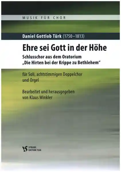 Finale Aktion Ehre sei Gott in der Höhe für Soli, gem Doppelchor und Orgel